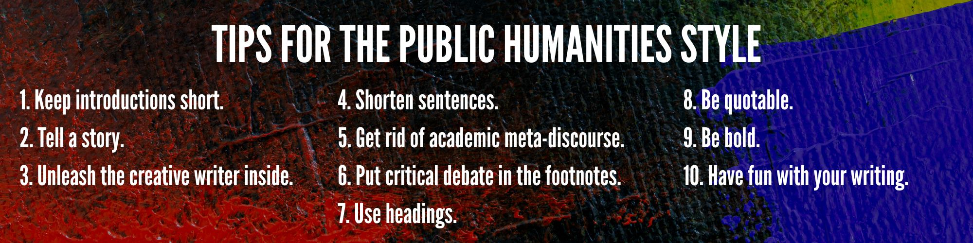 Tips for the Public Humanities Style