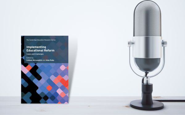 Podcast Implementing Educational Reform Mel Ainscow 